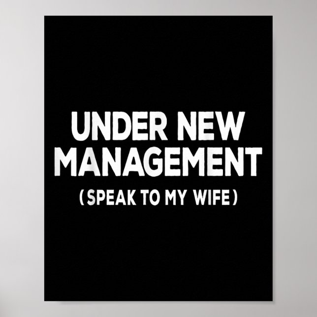 Póster Under New Management Speak To My Wife Fun Newlywed (Frente)