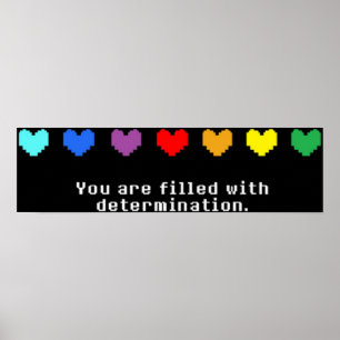 Póster Undertale - Estás lleno de determinación