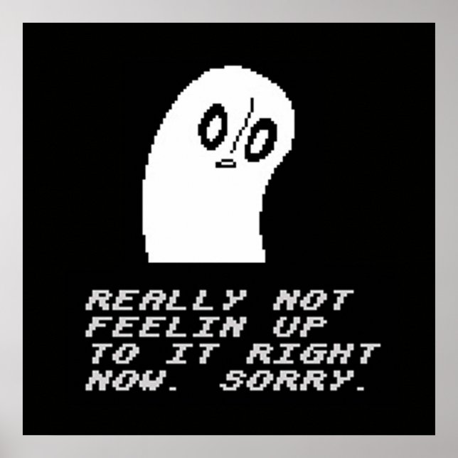 Póster Undertale Napstablook Realmente no sentirte a gust (Frente)