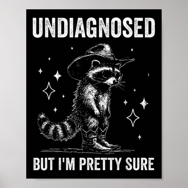 Póster Undiagnosed But I'm Pretty Sure Funny Autism Racco (Frente)