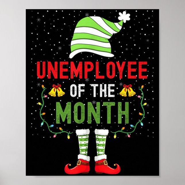 Póster Unemployee Of The Month Funny Unemployed Christmas (Frente)