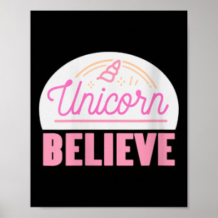 Póster Unicornio cree en la fantasía mágica sitiva Rainbo