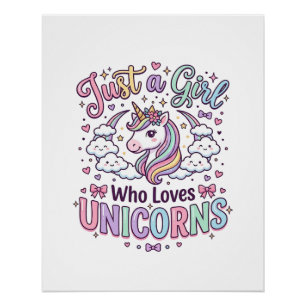 Póster Unicornio Solo una chica que ama los unicornios Fo