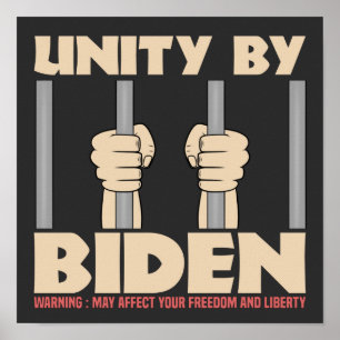 Póster Unidad de Biden Funny Joe Biden llamando a la unid