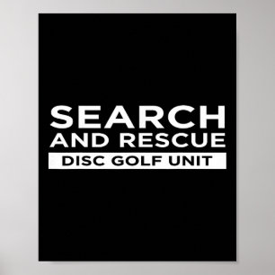 Póster Unidad de Disc Golf de Búsqueda y Rescate Divertid