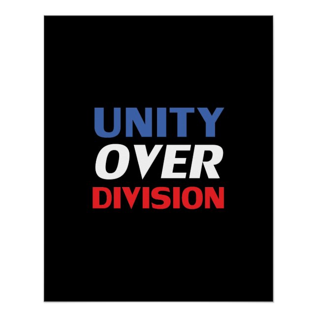 Póster Unidad sobre división - rojo, blanco, azul, negro (Anverso)