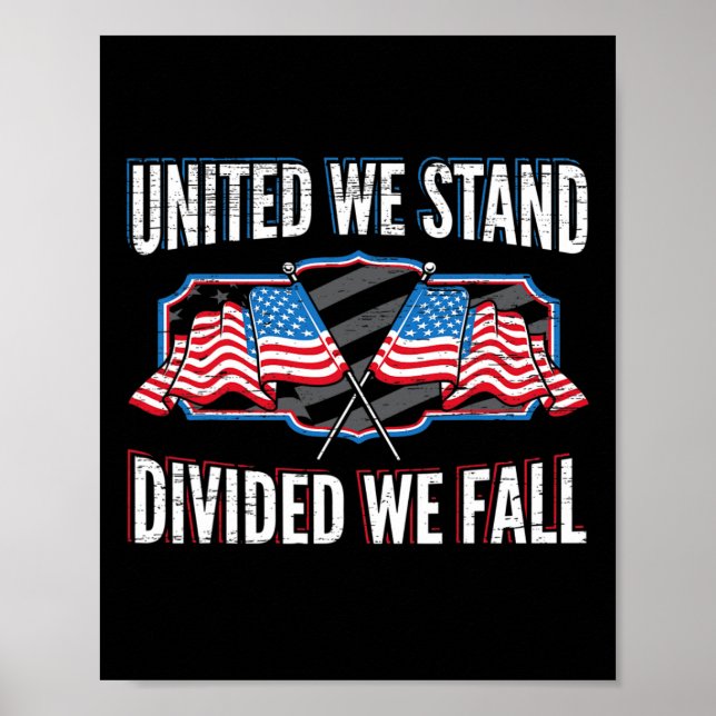 Póster Unidos nos dividimos nos caemos patriotas estadoun (Frente)