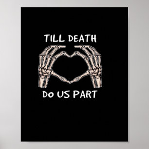 Póster Unisex Hasta Que La Muerte Nos Haga Parte, Novia P