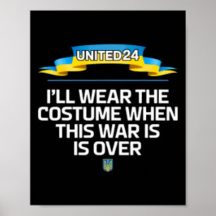 Póster United24 Ucrania Me Pondré El Traje Cuando La Gu