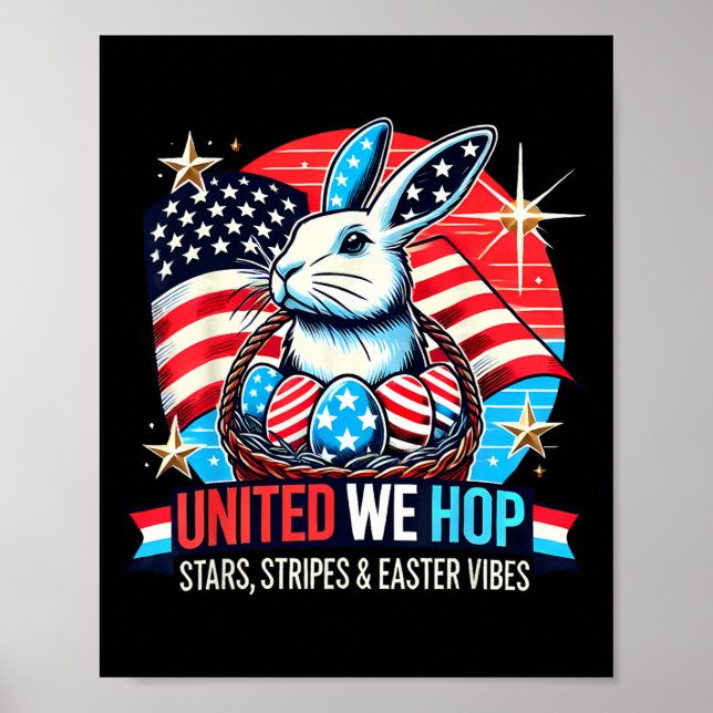 Póster United We Hop - Patriotic Easter Bunny Usa Pride (Frente)