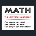 Póster Universal Language<br><div class="desc">universal-language-2013-01-26-01 Universal Language can be attributed to a couple of disciplines and in this comic it is math. The idea is that no matter what language people know, math works the same and so it in universal. Created in Adobe Illustrator CS5.5.</div>
