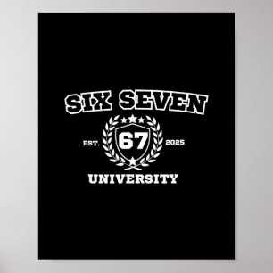 Póster Universidad Seis Siete Universidad Seis Siete Bruh