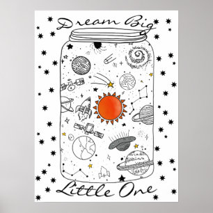 Póster Universo en un frasco Sueña en grande pequeño uno