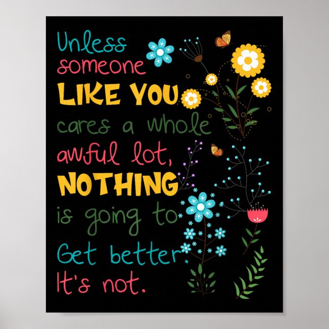 Póster Unless Someone Like You Cares A Whole Awful Lot  (Frente)