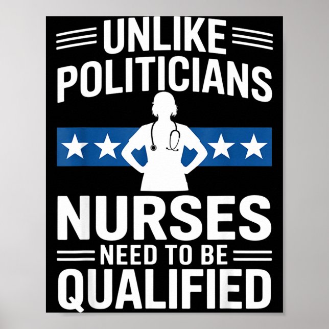 Póster Unlike Liticians Nurses Need To Be Qualified Sarca (Frente)