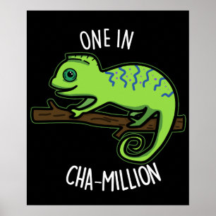 Póster Uno en Cha-Million Gracioso Chameleon Pun Dark BG