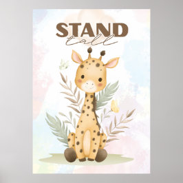 Póster Uplifting Giraffe nursery wall poster Stand tall
