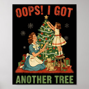 Póster Ups Me Salió Otro Árbol Navidad Fiesta Vintage