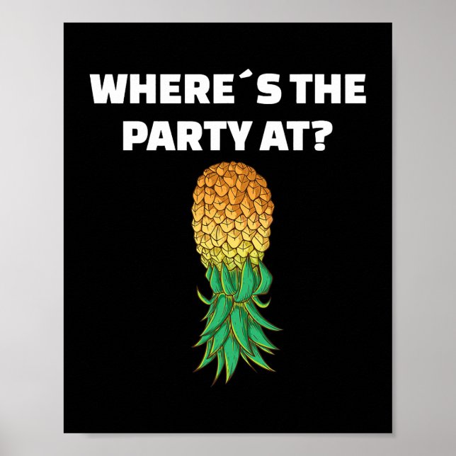 Póster Upside Down Pineapple Donde está el Fiesta (Frente)