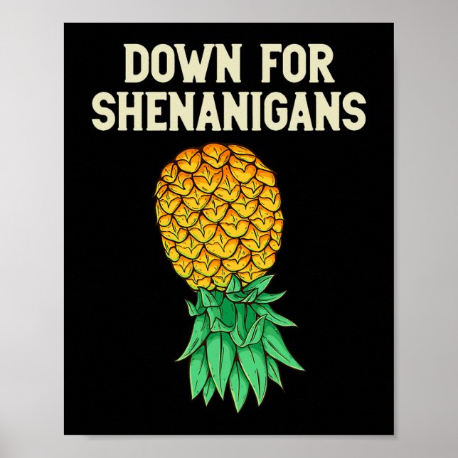 Póster Upside Down Pineapple Down For Shenanigans Funny S (Frente)