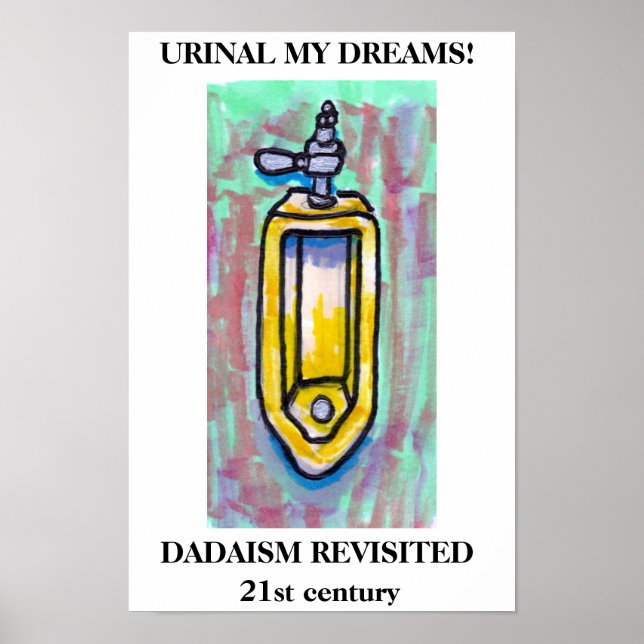 PÓSTER URINAL MY DREAMS! (Frente)