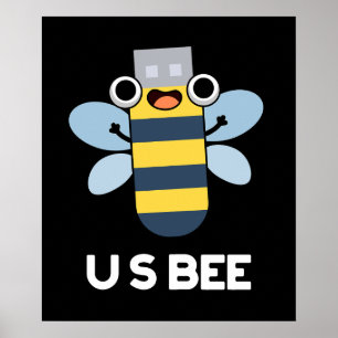 Póster US Bee Funny USB Pun Técnico Oscuro BG