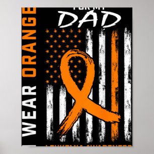 Póster Usa Naranja Para Mi Papá Leukemia Awareness Americ