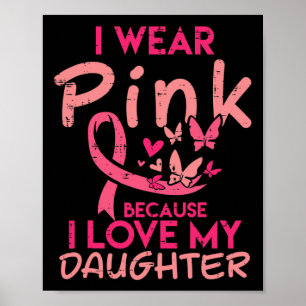 Póster Usa Rosa Amo A Mi Hija El Cáncer De Mama Awarene