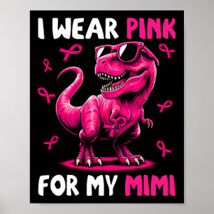Póster Usa Rosa Para Mi Cáncer De Mama De Dinosaurio Mimi