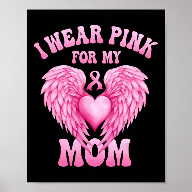 Póster Usa Rosa Para Mi Mamá Apoyo Al Cáncer De Mama P (Frente)
