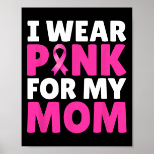 Póster Usa Rosa Para Mi Mamá La Conciencia Sobre El Cánce