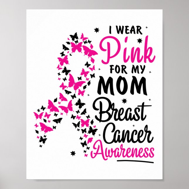 Póster Usa Rosa Para Mi Mamá Para Concienciar Sobre El Cá (Frente)