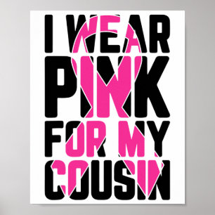 Póster Usa Rosa Para Mi Primo Conciencia Sobre El Cáncer