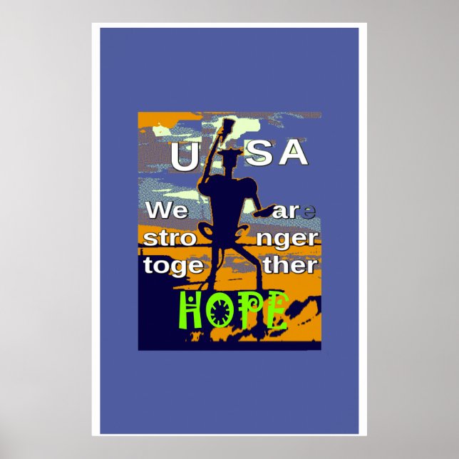 Póster USA We are Stronger Together Hope (Frente)