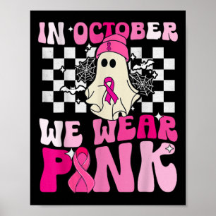 Póster Usamos Cáncer De Mama Fantasma Halloween Rosa
