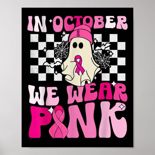 Póster Usamos Cáncer De Mama Fantasma Halloween Rosa (Frente)