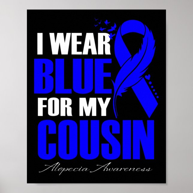 Póster Usar Azul Para Mi Primo Feather Alopecia (Frente)