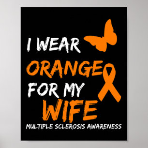 Póster Usar Naranja Para Mi Esposa Cinta De Esclerosis Mú