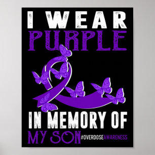 Póster Usar Purpleni En Memoria De Mi Hijo Sobredosis Awa