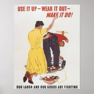 Póster Use It Up WWII Print