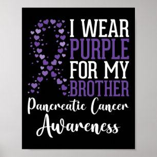 Póster Usé Púrpura Para Mi Hermano Cáncer Pancreático Awa
