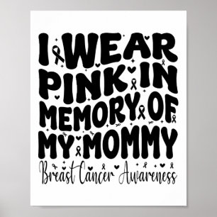 Póster Usé Rosa En Memoria De Mi Mami Cáncer De Mama Ahor