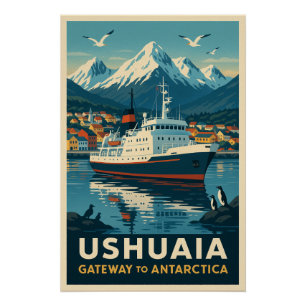 Póster Ushuaia - Puerta de la Antártida