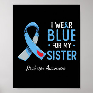 Póster Uso Azul Para Mi Hermana Diabetes Mes De Concienci