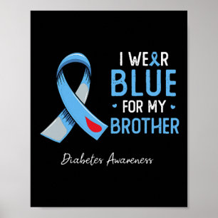 Póster Uso Azul Para Mi Hermano Monto De Conciencia Sobre