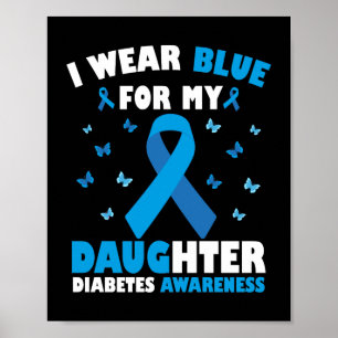 Póster Uso Azul Para Mi Hija Diabetes Conciencia