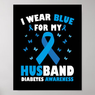 Póster Uso Azul Para Mi Marido Diabetes Conciencia T1D
