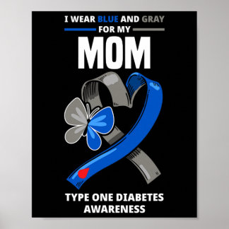 Póster Uso Azul Y Gris Para Mi Mamá Diabetes Tipo 1