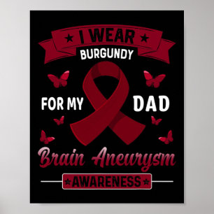 Póster Uso Borgoña Para Mi Papá Awarenes De Aneuralismo C