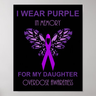 Póster Uso Morado De Memoria Para Mi Hija Sobredosis A